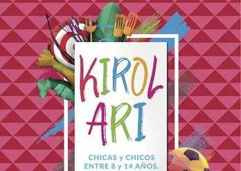 Cartel de Kirol Ari, espacio multideporte para chicos de 8 a 14 años en los fosos de la Media Luna de Iruñea en sanfermines.