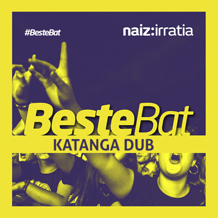Katanga Dub Beste Bat