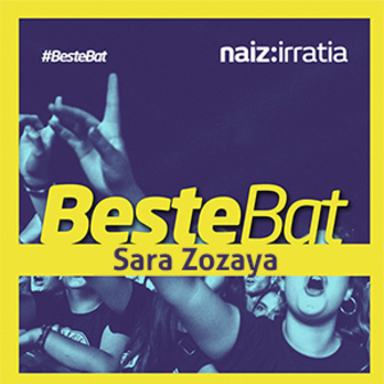 sara Zozaya- Beste Bat