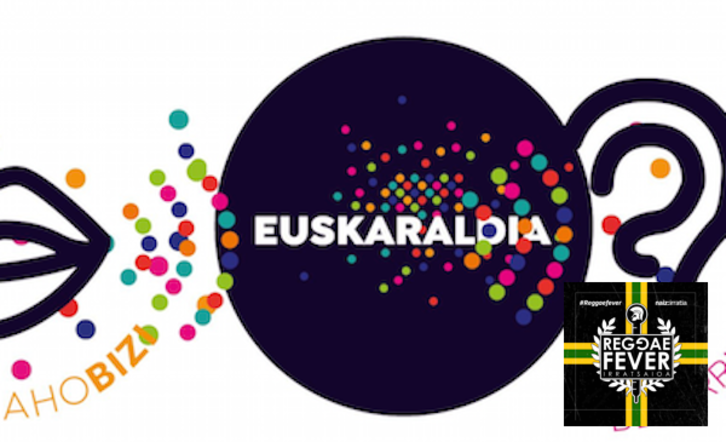 Euskaraldia - Reggae Fever
