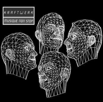 KRAFTWERK Musique Non Stop