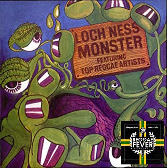 Loch Ness Monster-Reggae Fever
