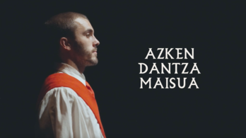 Azken Dantza Maisua dokumentala.